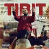 Tibit - Stunt - Single